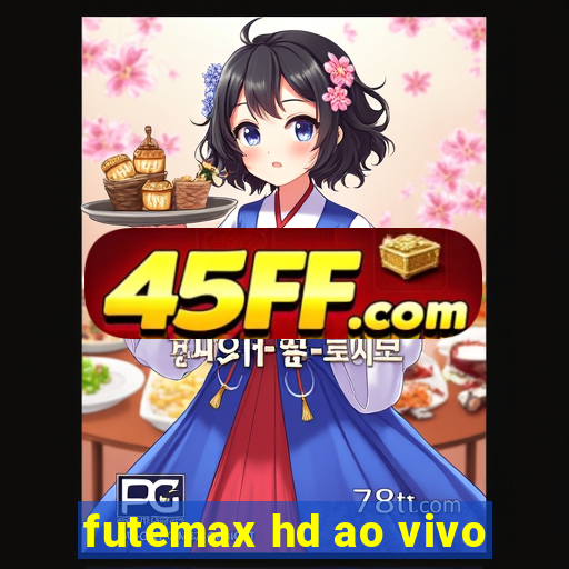 futemax hd ao vivo